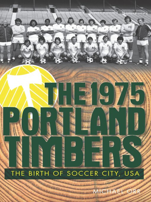 Cover image for The 1975 Portland Timbers
